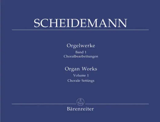 Baerenreiter Verlag - Organ Works - Scheidemann - Performance Score, Anthology - Organ