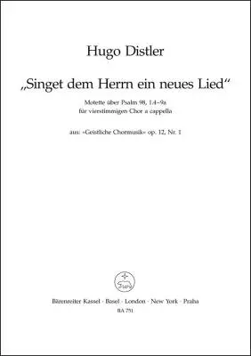 Baerenreiter Verlag - Singet dem Herrn ein Neues Lied fur Vierstimmigen Chor a Cappella - Distler - Choral Score - Choir