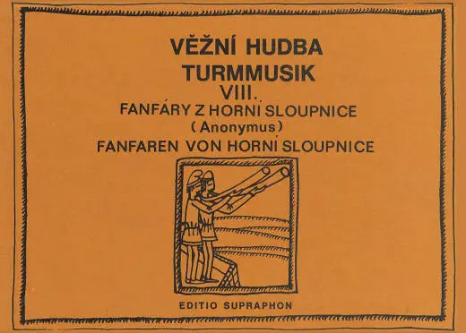 Baerenreiter Verlag - Fanfaren von Horni Sloupnice - Anonymus - Set of Parts
