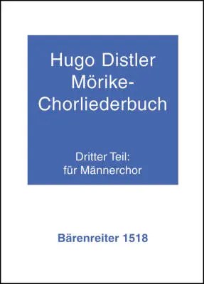 Baerenreiter Verlag - Morike-chorliederbuch, Teil 3 Op. 19 (1938/1939) - Distler - Choral Score, Anthology - Male Choir