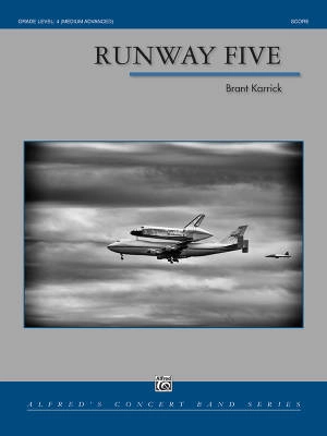 Alfred Publishing - Runway Five - Karrick - Concert Band - Gr. 4