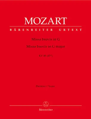 Baerenreiter Verlag - Missa Brevis in G Major K. 49 (47d) - Mozart - Score, Urtext Edition