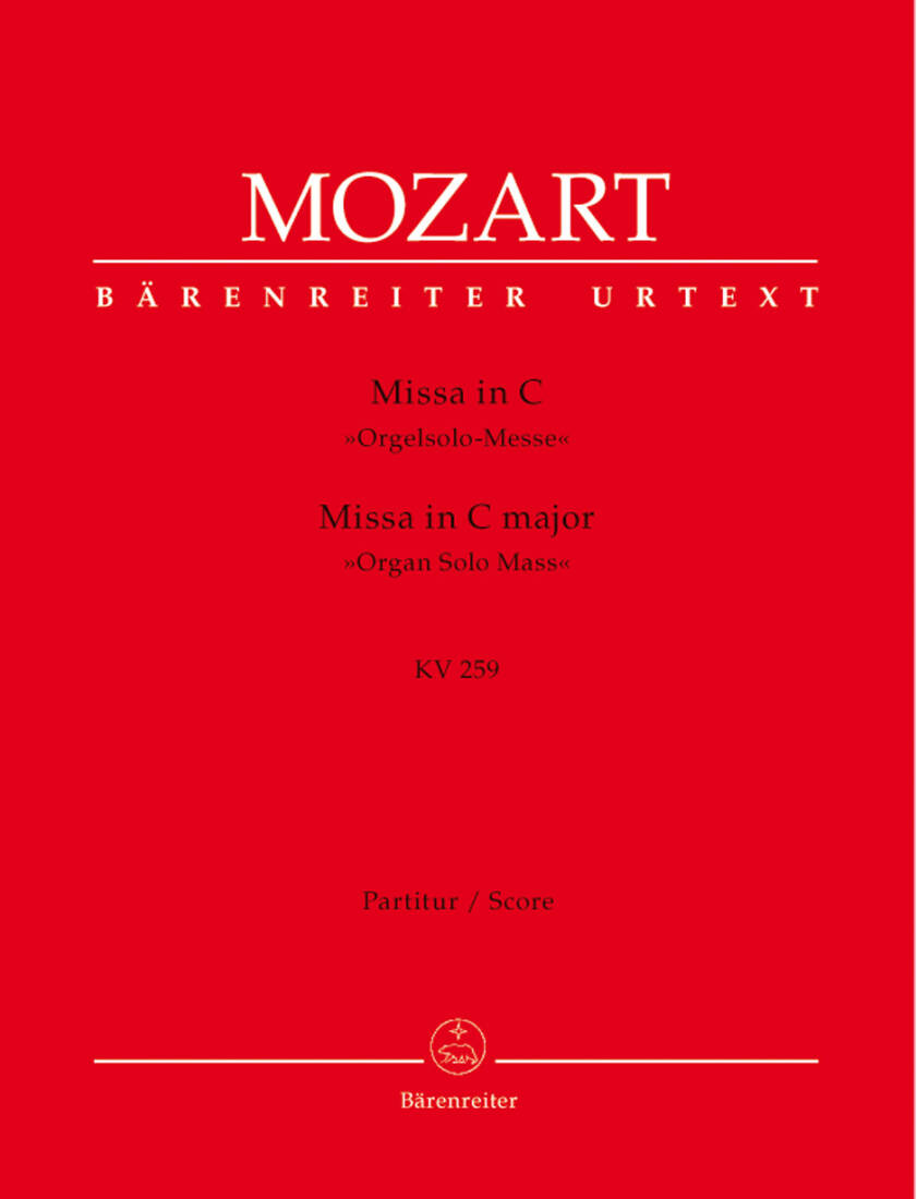 Missa in C Major K. 259 \'\'Organ Solo Mass\'\' - Mozart - Score, Urtext Edition
