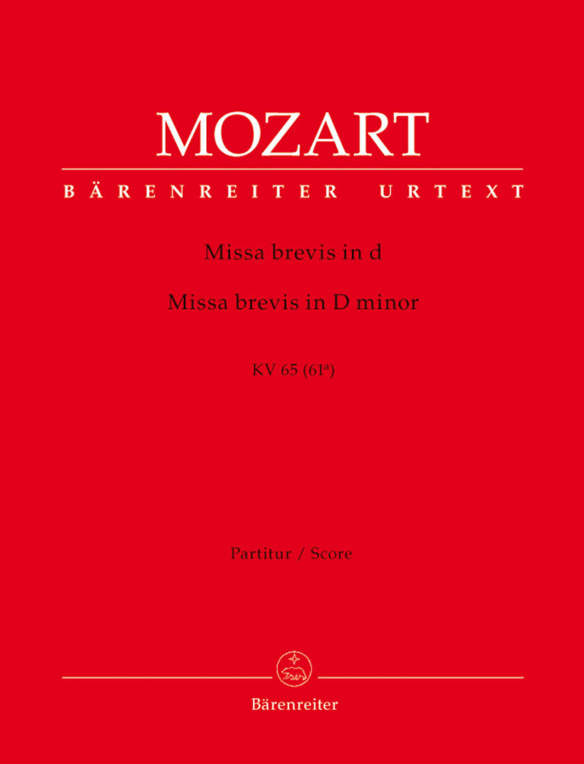 Missa Brevis in D Minor K. 65 (61a) - Mozart - Score, Urtext Edition