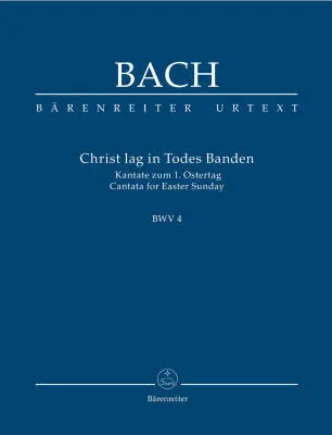 Baerenreiter Verlag - Christ Lay by Death Enshrouded BWV 4 - Bach - Study Score, Urtext Edition