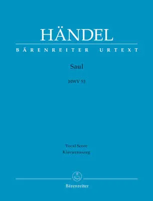 Baerenreiter Verlag - Saul HWV 53 - Handel - Vocal Score, Urtext Edition - Soloists, Choir, Orchestra