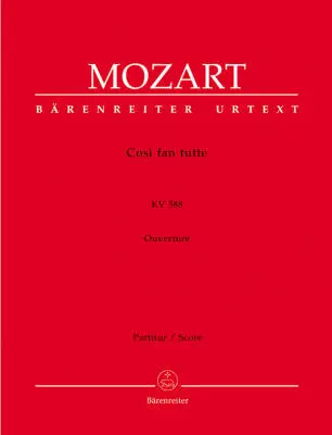 Baerenreiter Verlag - Cosi Fan Tutte KV 588 - Mozart - Score, Urtext Edition - Orchestra