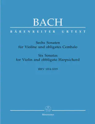 Baerenreiter Verlag - Six Sonatas for Violin and Obbligato Harpsichord BWV 1014-1019 - Bach - Score, Set of Parts, Urtext Edition, Anthology - Orchestra