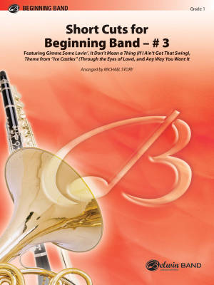 Belwin - Short Cuts for Beginning Band #3 - Various/Story - Concert Band - Gr. 1