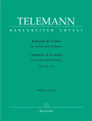 Baerenreiter Verlag - Concerto for Violin and Orchestra in G Major TWV 51:G 7 - Telemann - Score, Urtext Edition - Violin, String Orchestra, Basso Continuo