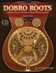 Hal Leonard - Dobro Roots: A Photo Tour of Prewar Wood Body Dobros - Toth - Book/CD