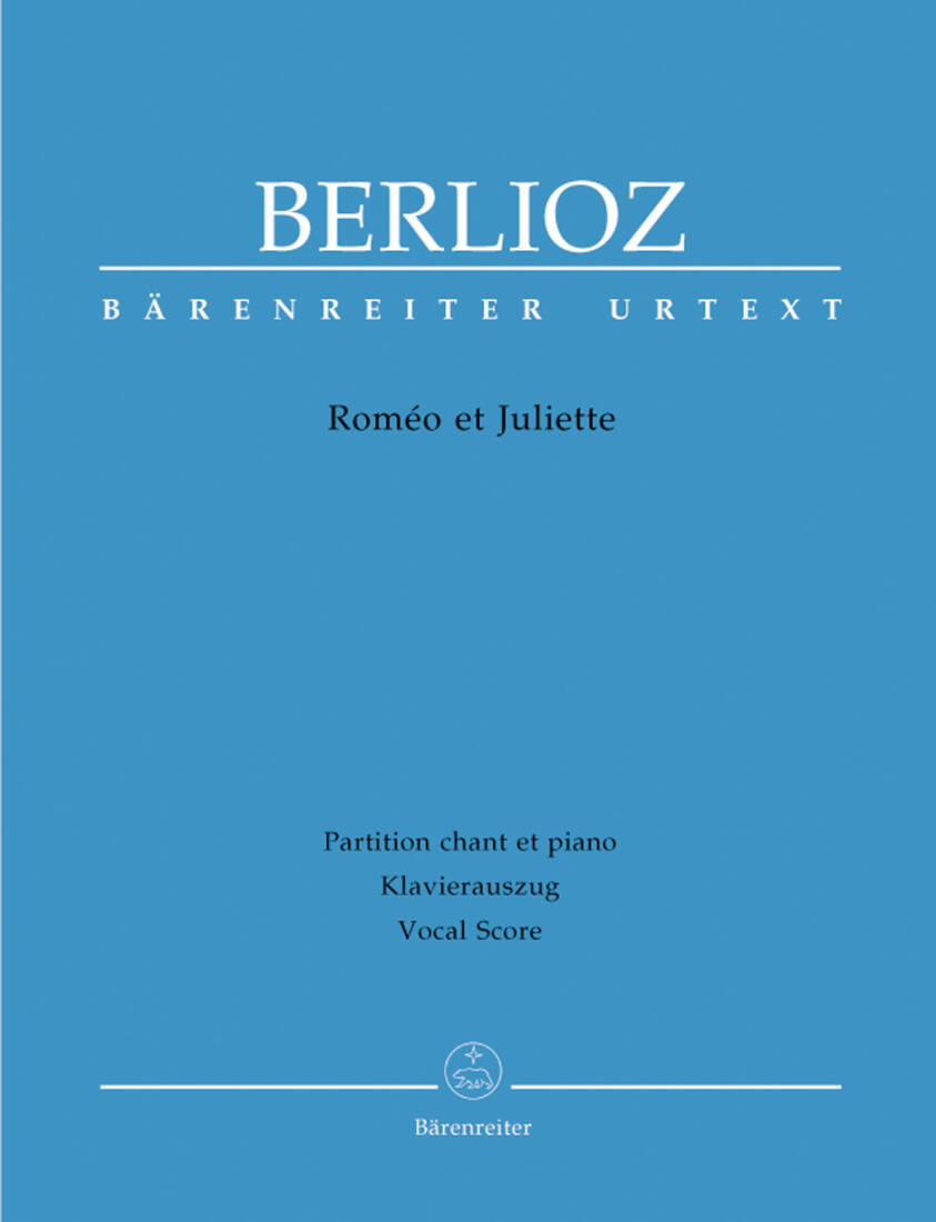 Romeo et Juliette Op. 17 Holoman 73 - Berlioz - Vocal Score, Urtext Edition - Soloists, Orchestra