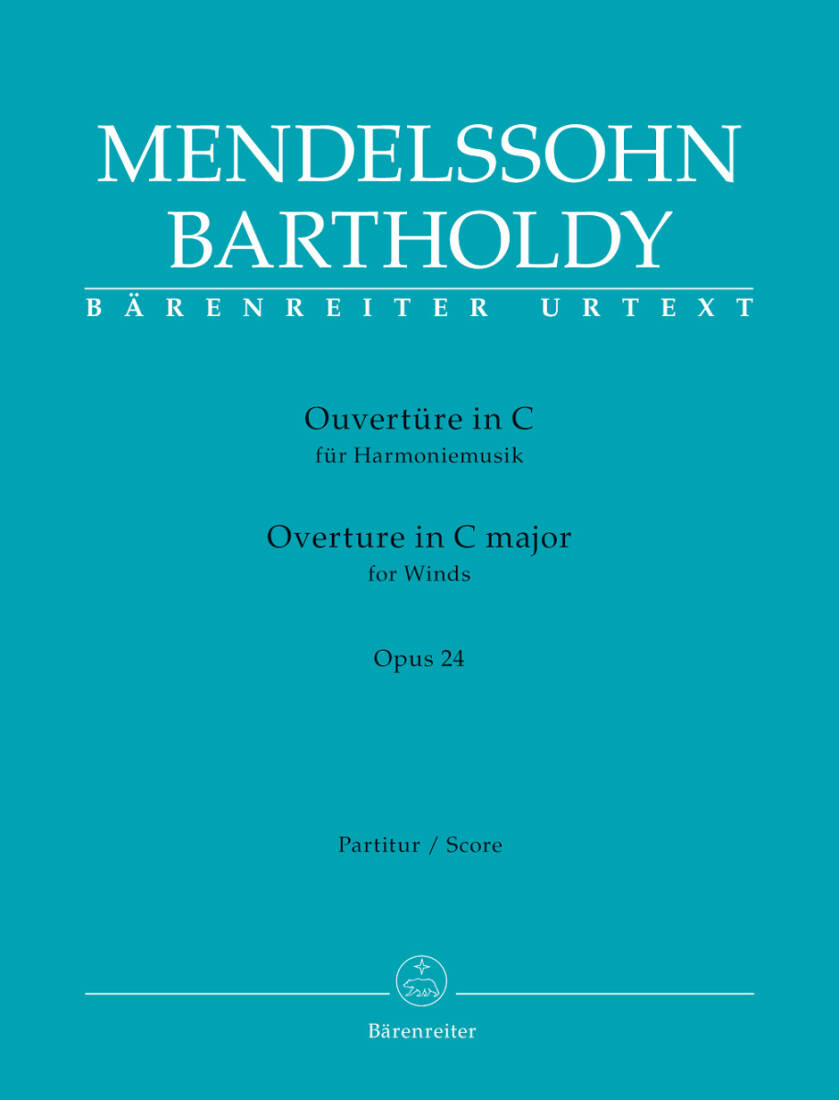 Ouverture for Winds in C Major Op. 24 - Mendelssohn Bartholdy - Score, Urtext Edition