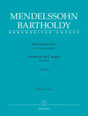 Baerenreiter Verlag - Ouverture for Winds in C Major Op. 24 - Mendelssohn Bartholdy - Score, Urtext Edition