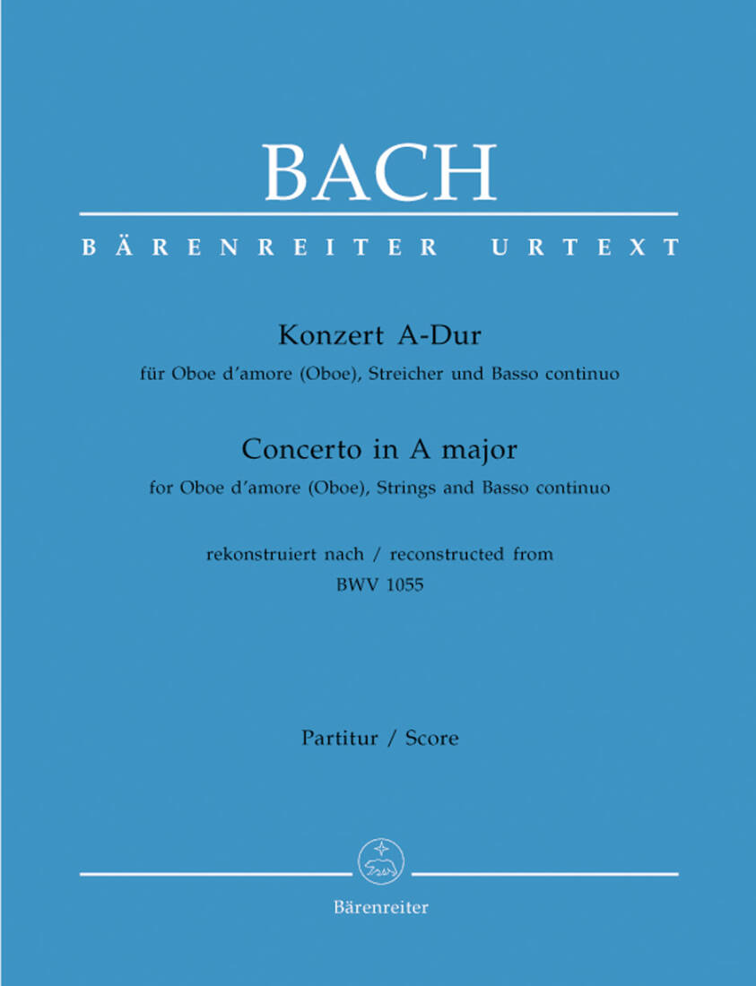Concerto for Oboe d\'Amore (Oboe), Strings and Basso Continuo in A Major - Bach - Score, Urtext Edition