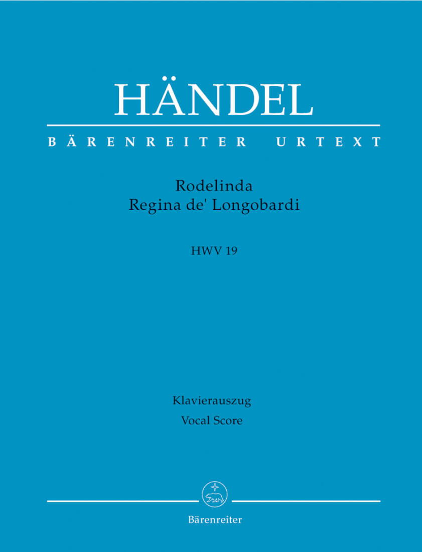 Rodelinda, Regina de\' Longobardi HWV 19 - Handel - Vocal Score, Urtext Edition - Soloists, Orchestra