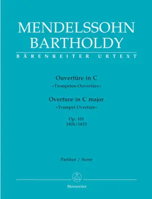 Baerenreiter Verlag - Overture in C Trompeten-ouverture - Mendelssohn Bartholdy - Score, Urtext Edition - Orchestra