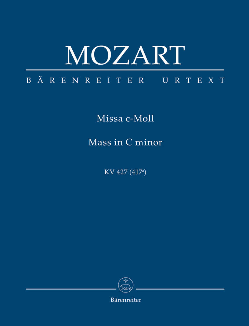 Missa in C Minor K. 427 \'\'Great Mass in C Minor\'\' - Mozart - Study Score, Urtext Edition