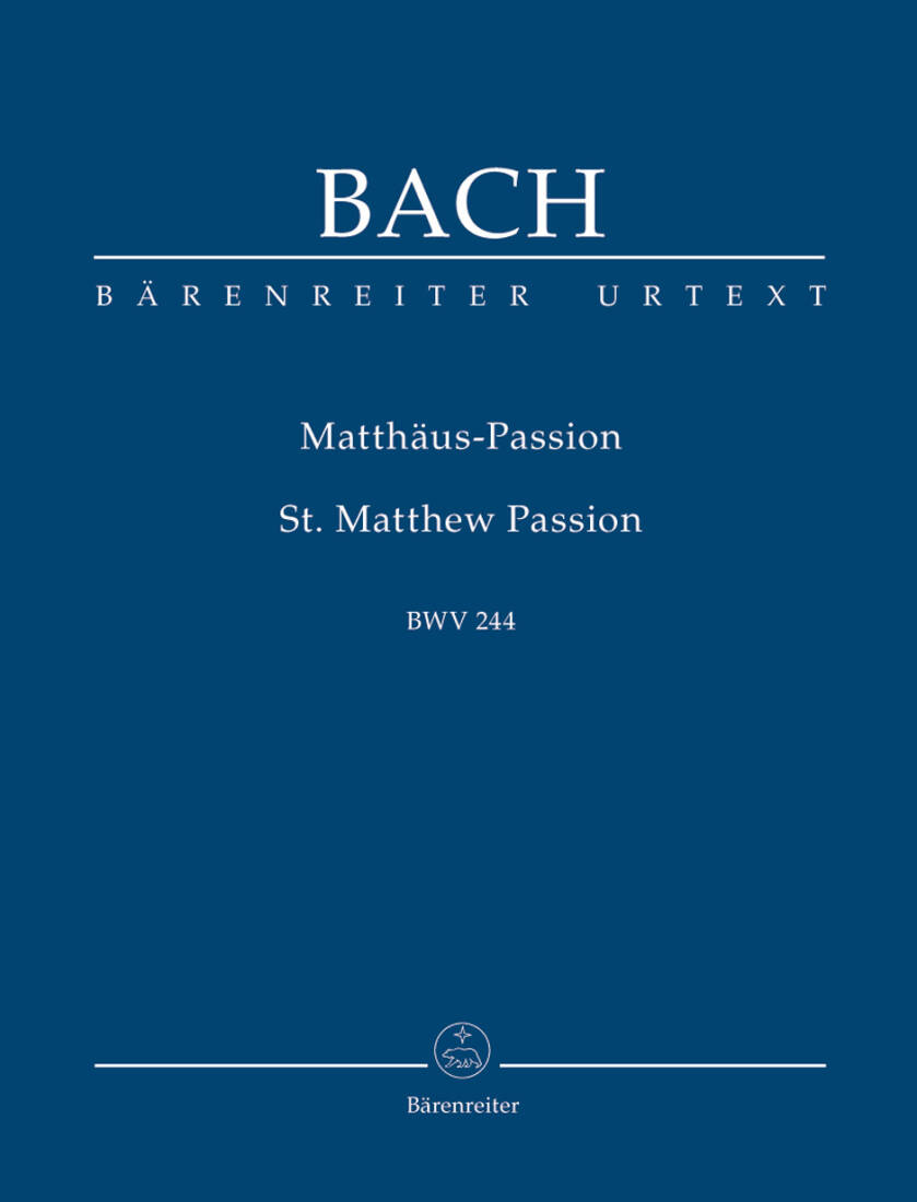 St. Matthew Passion BWV 244 - Bach - Study Score, Urtext Edition - Soloists, Choir, Orchestra