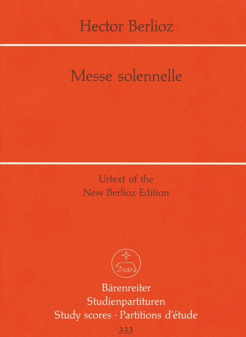 Messe Solennelle Hol. 20 - Berlioz - Study Score, Urtext Edition - Soloists, Choir, Orchestra