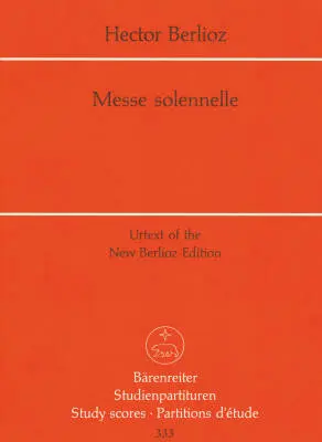 Baerenreiter Verlag - Messe Solennelle Hol. 20 - Berlioz - Study Score, Urtext Edition - Soloists, Choir, Orchestra