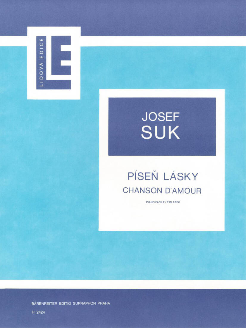 Chanson d\'Amour: Liebeslied No. 1 Op. 7 - Suk - Performance Score - Piano