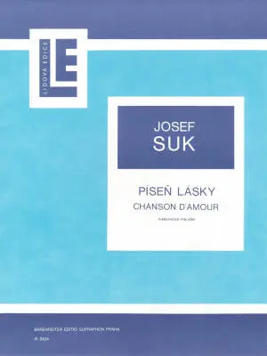 Baerenreiter Verlag - Chanson dAmour: Liebeslied No. 1 Op. 7 - Suk - Performance Score - Piano