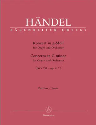 Baerenreiter Verlag - Concerto in G Minor Op. 4/3 HWV 291 - Handel - Organ/Orchestra - Score