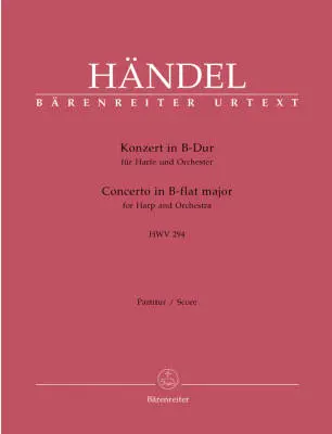 Baerenreiter Verlag - Concerto in B-flat Major Op. 4/6 HWV 294 - Handel - Harp/Orchestra - Score