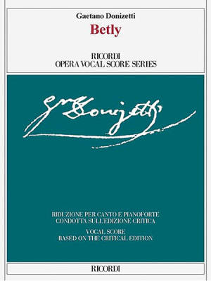 Ricordi - Betly - Donizetti/Lockhart - Vocal Score