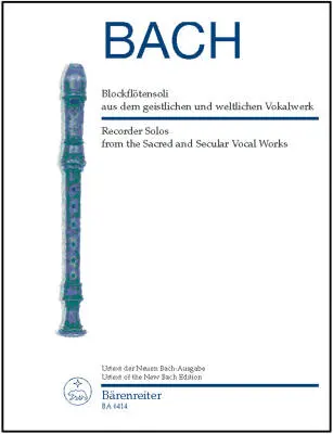 Baerenreiter Verlag - Recorder Solos from the Sacred and Secular Vocal Works - Bach - Recorder - Book