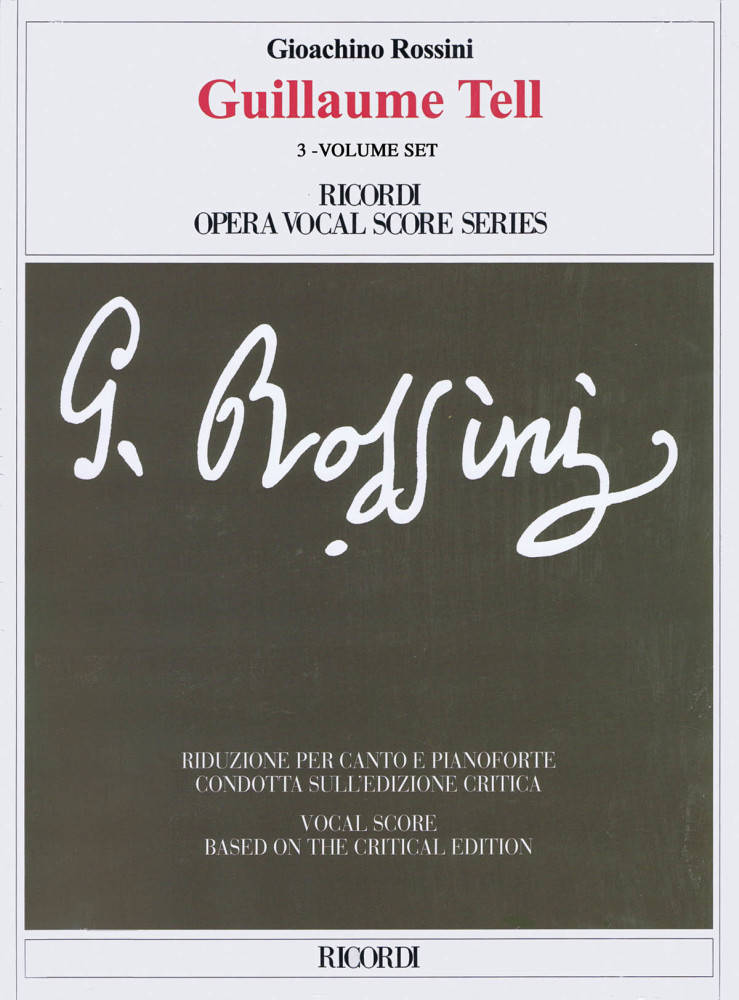 Guillaume Tell - Rossini/Bartlet - Vocal Score, 3 Volume Set