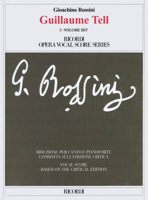 Ricordi - Guillaume Tell - Rossini/Bartlet - Vocal Score, 3 Volume Set