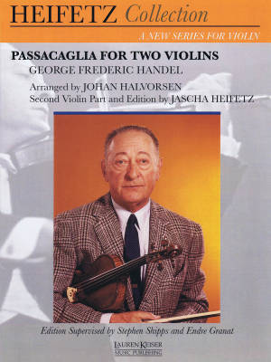 Lauren Keiser Music Publishing - Passacaglia For Two Violins - Handel/Halvorsen/Heifetz - Score/Parts