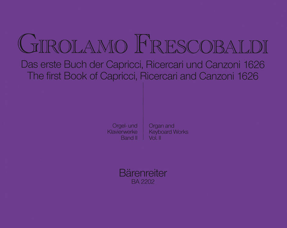 First Book of Capricci, Ricercari and Canzoni 1626 - Frescobaldi - Performance Score, Anthology