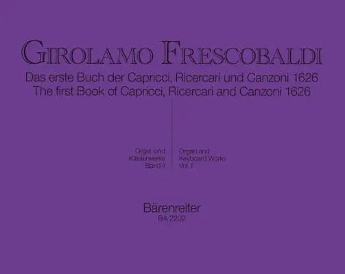 Baerenreiter Verlag - First Book of Capricci, Ricercari and Canzoni 1626 - Frescobaldi - Performance Score, Anthology
