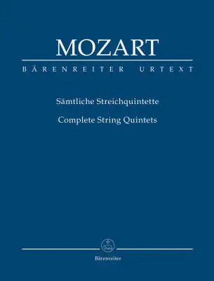 Baerenreiter Verlag - Complete String Quintets - Mozart - Study Score, Urtext Edition, Anthology