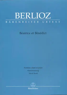 Baerenreiter Verlag - Beatrice et Benedict Holoman 138 - Berlioz - Vocal Score, Urtext Edition