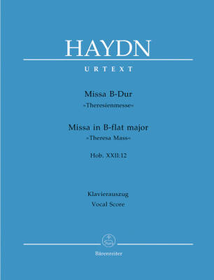 Missa in B-flat Major Hob.XXII:12 ''Theresa Mass'' - Haydn - Vocal Score, Urtext Edition - Soloists, Choir, Orchestra
