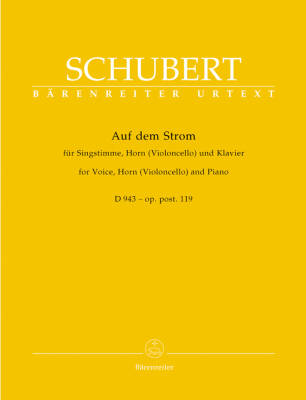 Baerenreiter Verlag - Auf dem Strom D. 943 Op. Post 119 - Schubert - Voice/F Horn/Piano - Book