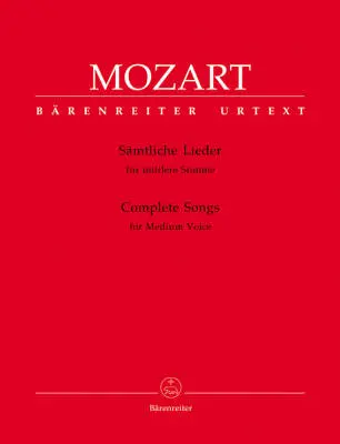 Baerenreiter Verlag - Complete Songs for Medium Voice - Mozart - Singing Score, Anthology, Urtext Edition