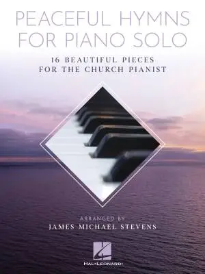 Hal Leonard - Peaceful Hymns for Piano Solo - Stevens - Piano - Book