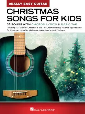 Hal Leonard - Christmas Songs for Kids: Really Easy Guitar - Book