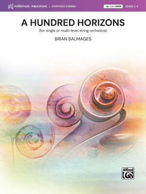 MakeMusic Publications - A Hundred Horizons - Balmages - String Orchestra - Gr. 2; 3-4