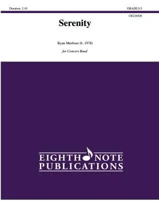 Eighth Note Publications - Serenity - Meeboer - Concert Band - Gr. 0.5