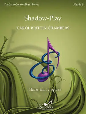 Excelcia Music Publishing - Shadow-Play - Chambers - Concert Band - Gr. 1