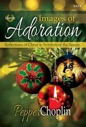 Lorenz Publishing Co. - Images Of Adoration (Cantata) - Choplin - SATB - Book