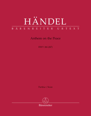 Anthem on the Peace HWV 266 (267) - Handel - Score, Urtext Edition - Soloists, Mixed Choir, Orchestra