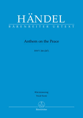 Anthem on the Peace HWV 266 (267) - Handel - Vocal Score, Urtext Edition - Soloists, Mixed Choir, Orchestra