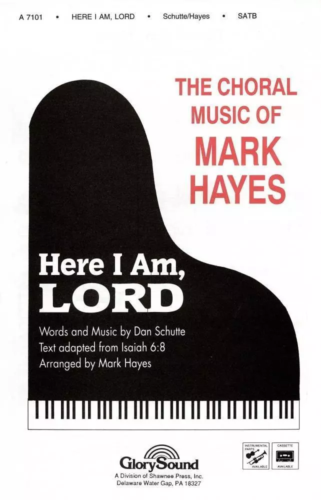 Here I Am, Lord - Hayes - SATB